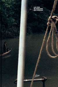 Les cris de douleur des oiseaux